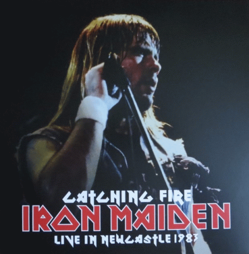 Iron Maiden (UK-1) : Catching Fire